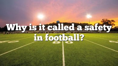 Why is it called a safety in football?