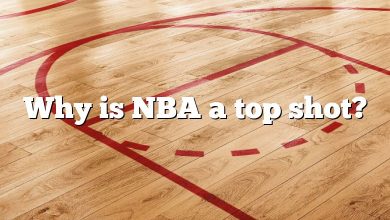 Why is NBA a top shot?