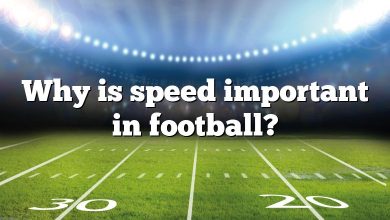 Why is speed important in football?
