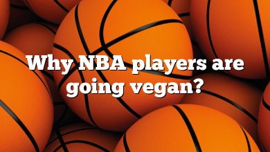 Why NBA players are going vegan?