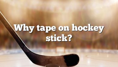 Why tape on hockey stick?