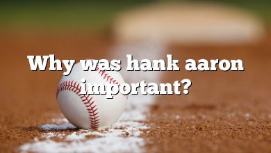 Why was hank aaron important?