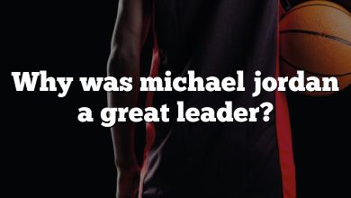 Why was michael jordan a great leader?