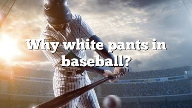 Why white pants in baseball?