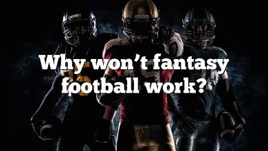 Why won’t fantasy football work?
