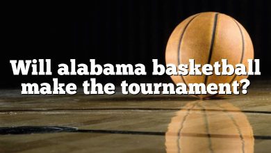 Will alabama basketball make the tournament?