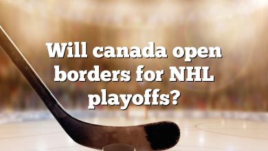 Will canada open borders for NHL playoffs?