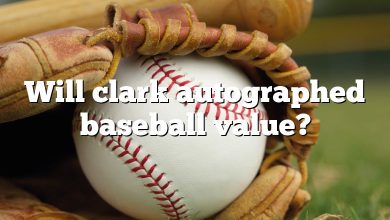 Will clark autographed baseball value?