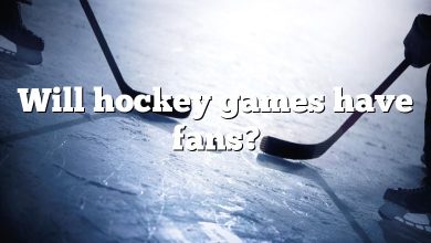 Will hockey games have fans?