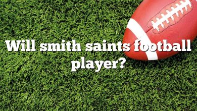 Will smith saints football player?