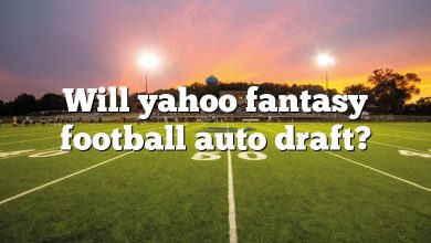 Will yahoo fantasy football auto draft?