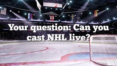 Your question: Can you cast NHL live?