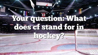 Your question: What does cf stand for in hockey?