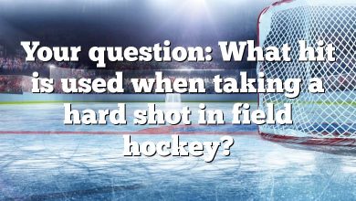 Your question: What hit is used when taking a hard shot in field hockey?