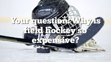 Your question: Why is field hockey so expensive?
